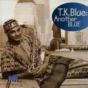 T.K. Blue - Another Blue (1999)