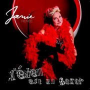 Janie Renée - L'eden Est Un Bazar (Re-Issue) (2021)