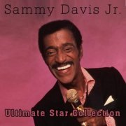 Sammy Davis Jr. - Ultimate Star Collection of Samy Davis Jr. (2019)