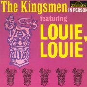 The Kingsmen - The Kingsmen In Person (Reissue) (1963/1993)