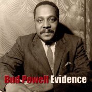 Bud Powell - Evidence (2013)