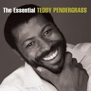 Teddy Pendergrass - The Essential Teddy Pendergrass (2007) Flac