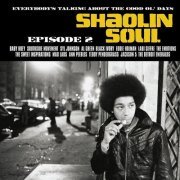 VA - Shaolin Soul - Episode 1-4 (2001-2018)