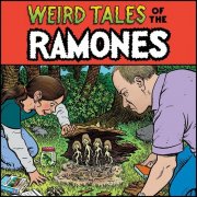 Ramones - Weird Tales of The Ramones (1976-1996) (2005)