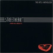 Streetheart - ...Read All About It: The Hits / Anthology (2008) [CD Rip]