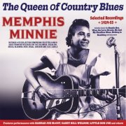 Memphis Minnie - The Queen Of Country Blues: Selected Recordings 1929-53 (2025)