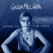 Giulia Millanta - Woman on the Moon (2022)