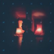 Henry Grace - Things Are Moving All Around Me (2026) Hi-Res