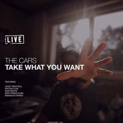 The Cars - Take What You Want (Live) (2019)