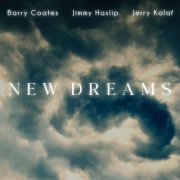 Barry Coates - New Dreams (2022)