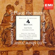 Choir of King's College, Cambridge & David Willcocks - Britten: A Ceremony of Carols, Op. 28 & Saint Nicolas, Op. 42 (1995)