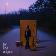 Alice Martin - Far End Echoes (2024) Hi Res