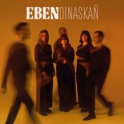 Eben - Dinaskañ (2025) [Hi-Res]