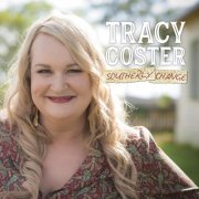 Tracy Coster - Southerly Change (2021)