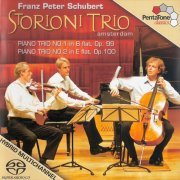 Storioni Trio - Schubert: Piano Trios 1 & 2 (2007) [SACD]