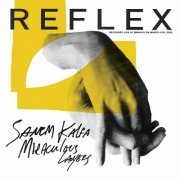 Sanem Kalfa - REFLEX: Miraculous Layers (2023)