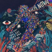 Lika Nova - No Hay Mal Que Dure una Vida (2020)