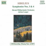 Slovak Philharmonic Orchestra, Adrian Leaper - Sibelius: Symphonies Nos. 3 and 4 (1991)