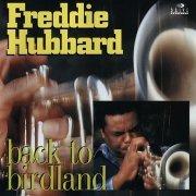 Freddie Hubbard - Back To Birdland (1994)