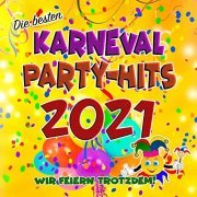 VA - Die besten Karneval Party-Hits 2021 (Wir feiern trotzdem!) (2021)