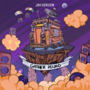 Jah Version - Gather Round (2026) [Hi-Res]