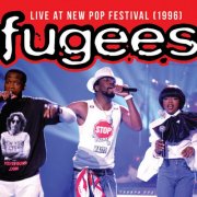 Fugees - Live at New Pop Festival (1996) (2015)
