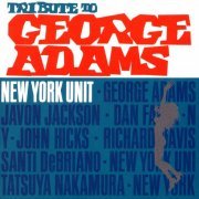 New York Unit - Tribute To George Adams (1993)