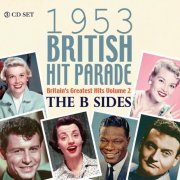 The 1953 British Hit Parade: The B Sides (2020)