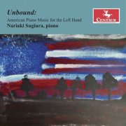 Nariaki Sugiura - Unbound: American Piano Music for the Left Hand (2026) [Hi-Res]