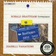 Ronald Brautigam - Beethoven: Complete Works for Solo Piano, Vol. 15 - Diabelli Variations (2017) Hi-Res