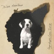 Dirk Hamilton - Apocalyptic Love Songs (2023)