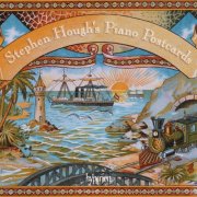 Stephen Hough - Stephen Hough's Piano Postcards (2026) [Hi-Res]