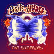 The Steppers - The Lights Are Always On (2026)