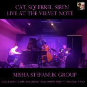 Misha V Stefanuk, Alex Blumenthaler & Jeff Mills - Cat, Squirrel, Siren Live at the Velvet Note (2026) Hi Res