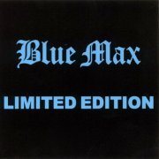 Blue Max - Limited Edition (Reissue) (1976/2003)