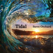 Steve Orchard - Tidal (2014)