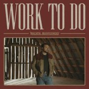 Walker Montgomery - Work to Do (2023) [Hi-Res]