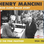 Henry Mancini - From Glenn Miller Story to the Pink Panther (1954-1962) (2015)