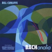 Bill Cunliffe - Bachanalia (2017)