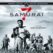 Fumio Hayasaka - Kurosawa's Seven Samurai Original Soundtrack (Bonus Track Version) (2017)