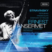 Wiener Philharmonic Orchestra, London Philharmonic Orchestra, Ernest Ansermet - Stravinsky: Petruska; Firebird Suite; Symphony of Psalms (2026)