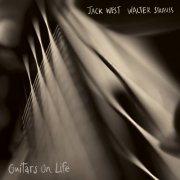 Jack West & Walter Strauss - Guitars On Life (2026) Hi-Res