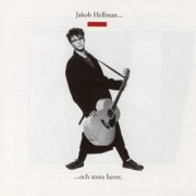 Jakob Hellman - ...Och Stora Havet (1989/1998)