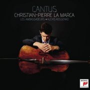 Christian-Pierre La Marca - Cantus (2016)