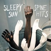 Sleepy Sun - Spine Hits: Expanded Tour Edition (2012)