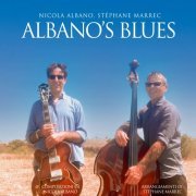 Nicola Albano & Stéphane Marrec - Albano's Blues (2022)