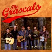 The Grascals - Long List Of Heartaches (2006)