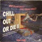 VA - Chill Out Or Die II (1994)