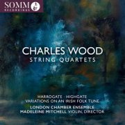 London Chamber Ensemble, Madeleine Mitchell - Wood: String Quartets (2026) [Hi-Res]