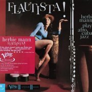 Herbie Mann - Flautista! Herbie Mann Plays Afro-Cuban Jazz (1998)